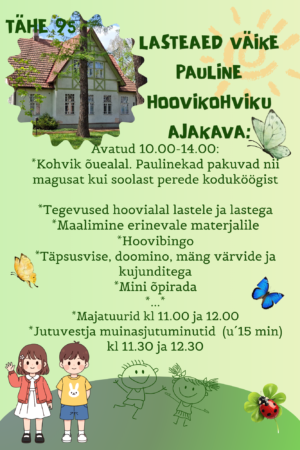 https://vaikepauline.edu.ee/wp-content/uploads/2026/05/LASTEAED-VAIKE-PAULINE-HOOVIKOHVIKU-AJAKAVA-II.png-300x450.png